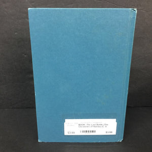 The Last Battle (The Chronicles of Narnia) (C. S. Lewis) -series hardcover