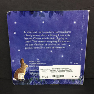A Kissing Hand for Chester Raccoon (Audrey Penn) -board