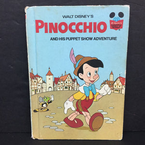 Pinocchio and His Puppet Show Adventure (Walt Disney's Wonderful World of Reading) -character hardcover