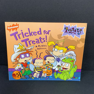 Tricked for Treats: A Rugrats Halloween (Nickelodeon) (Season: Fall, Holiday) (Sarah Willson)-character paperback