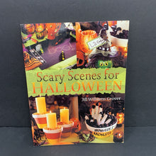 Load image into Gallery viewer, Scary Scenes For Halloween (Jill Williams Grover) (Season: Fall, Holiday) -activity paperback
