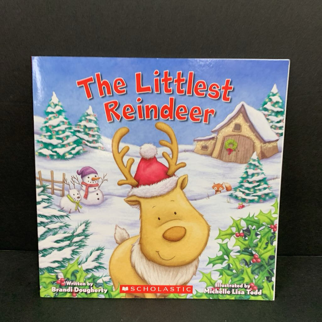 The Littlest Reindeer (Brandi Dougherty) (Season: Winter, Holiday: Christmas) -paperback