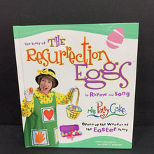 Load image into Gallery viewer, The Story of the Resurrection Eggs in Rhyme and Song (Miss Patty Cake) (Jean Thomason &amp; Nancy Gordon) (Season: Spring, Holiday: Easter) -religion hardcover
