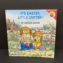 Load image into Gallery viewer, It's Easter, Little Critter! (Mercer Mayer) (Season: Spring, Holiday) -character paperback
