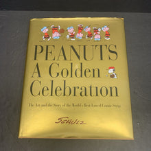 Load image into Gallery viewer, Peanuts: A Golden Celebration 0 The Art and the Story of the World's Best-Loved Comic Strip (Charles M. Schulz &amp; David Larkin) (Vintage Collectible 1999) -character hardcover
