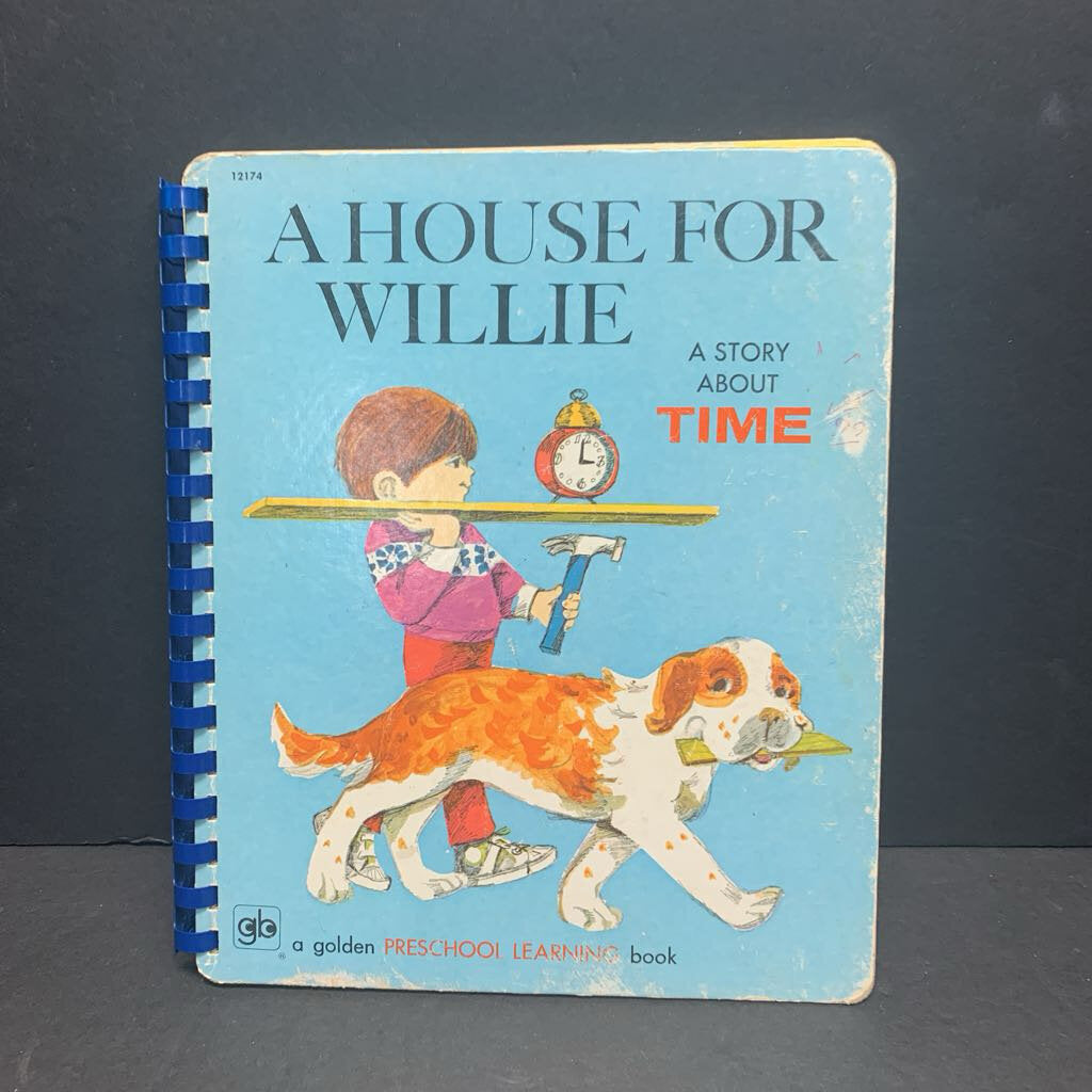 A House for Willie: A Story About Time (A Golden Preschool Learning Book) (Math) (Jane Britten) -educational board