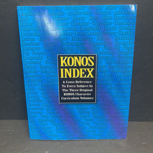 KONOS Homeschooling Complete Works Curriculum Set (For K-8) (Carole Thaxton & Jessica Hulcy) -homeschooling workbook paperback