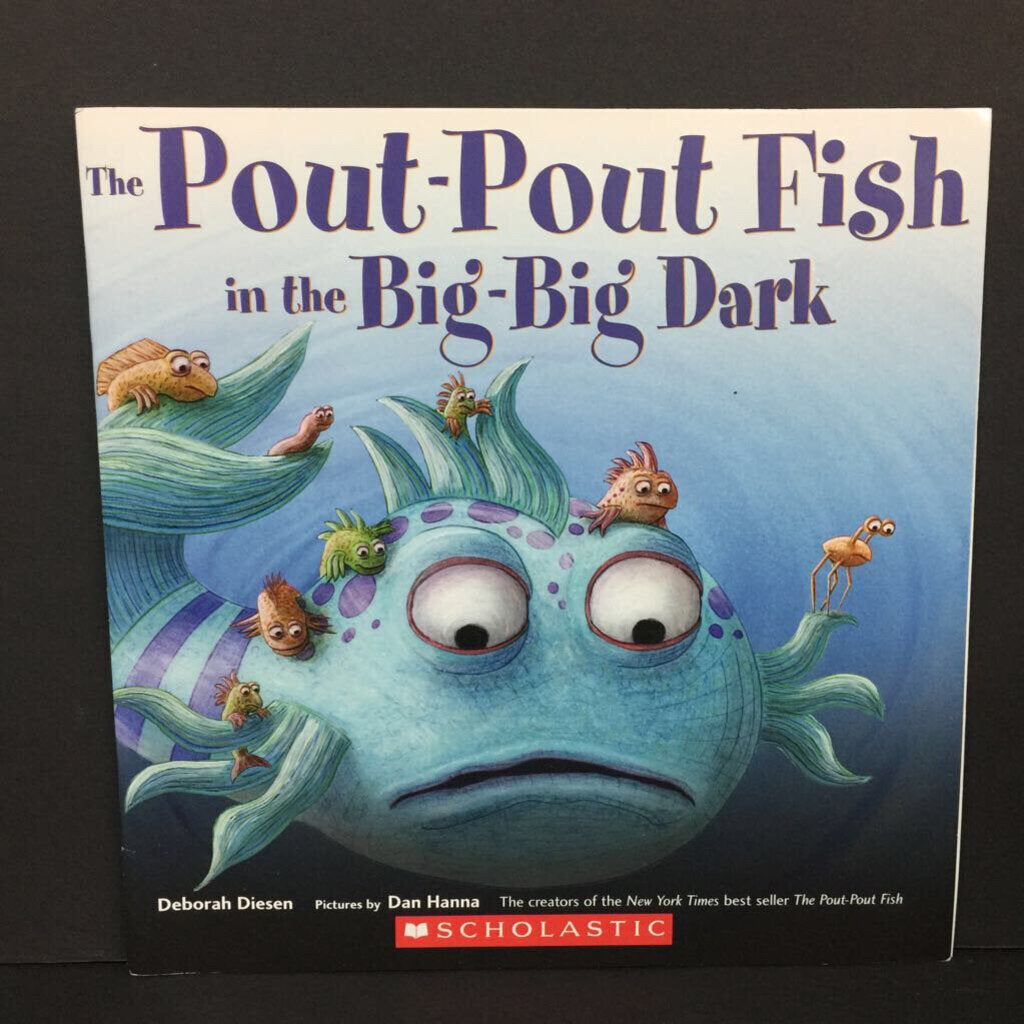 The Pout-Pout Fish in the Big-Big Dark (Deborah Diesen) (Small Cover) -character paperback