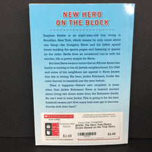 Load image into Gallery viewer, The Hero Two Doors Down: Based on the True Story of Friendship Between a Boy and a Baseball Legend (Sharon Robinson) (Sports: Baseball, Notable Person: Jackie Robinson) -chapter educational paperback
