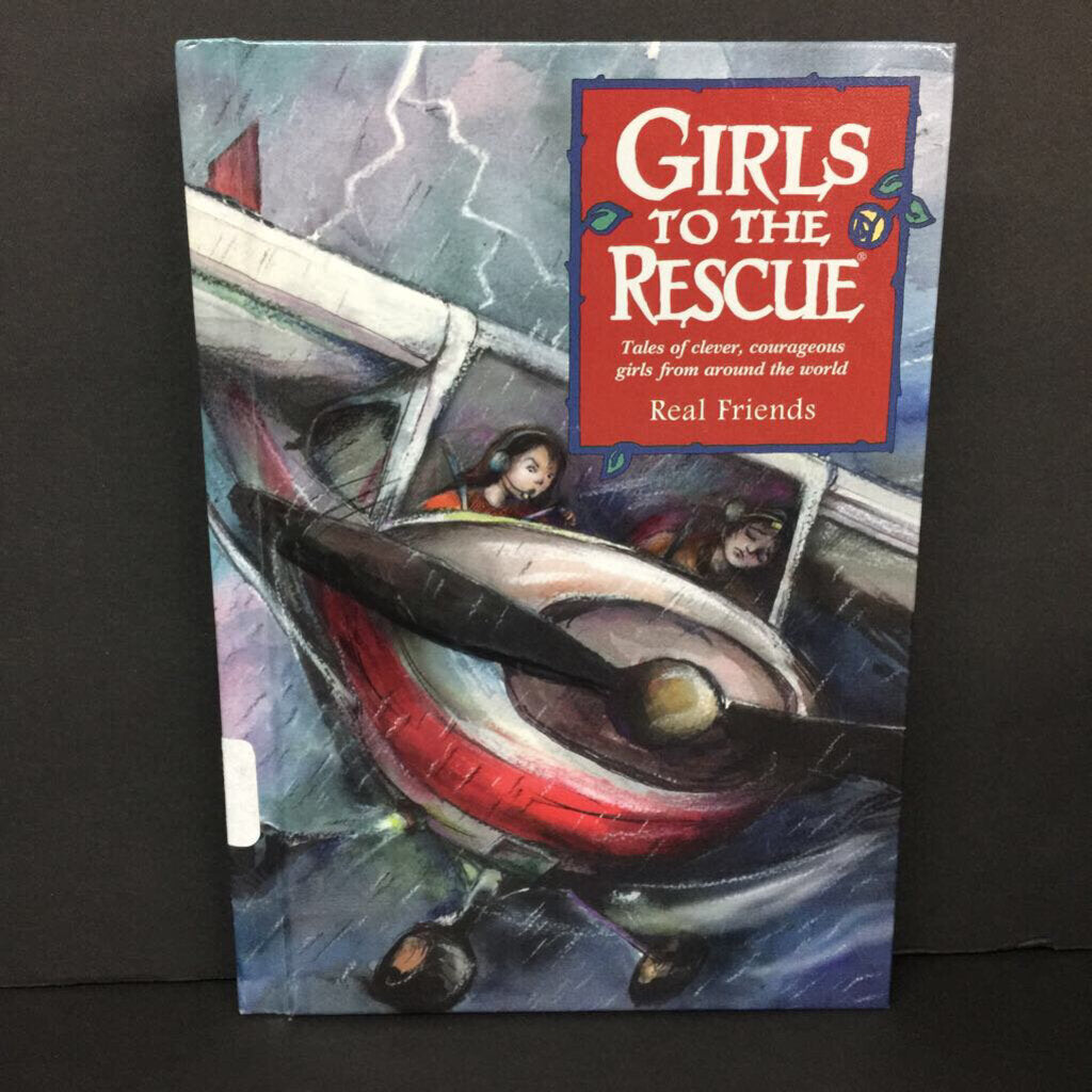 Real Friends (Girls to the Rescue) (Bruce Lansky) -series hardcover