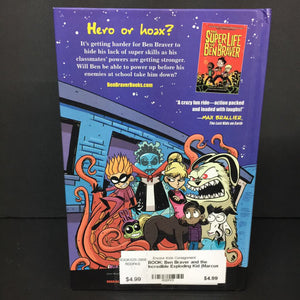 Ben Braver and the Incredible Exploding Kid (Marcus Emerson) -series hardcover