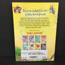 Load image into Gallery viewer, Sophie the Squirrel (Fairy Animals of Misty Wood) (Lily Small) -series paperback
