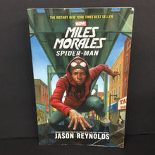 Load image into Gallery viewer, Miles Morales: Spider-Man (Marvel) (Jason Reynolds) -character series paperback
