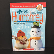 Load image into Gallery viewer, Winter According to Humphrey (Season) (Betty G. Birney) -series paperback
