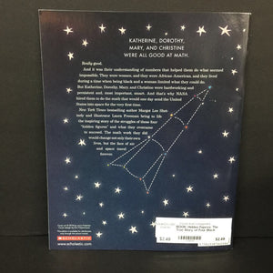Hidden Figures: The True Story of Four Black Women and the Space Race (Margot Lee Shetterly & Winifred Conkling (Notable Person/Event) (Black History Month) -educational paperback