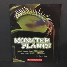 Load image into Gallery viewer, Monster Plants: Meat Eaters, Real Stinkers, and Other Leafy Oddities (Environment) (Barry Rice) -educational paperback
