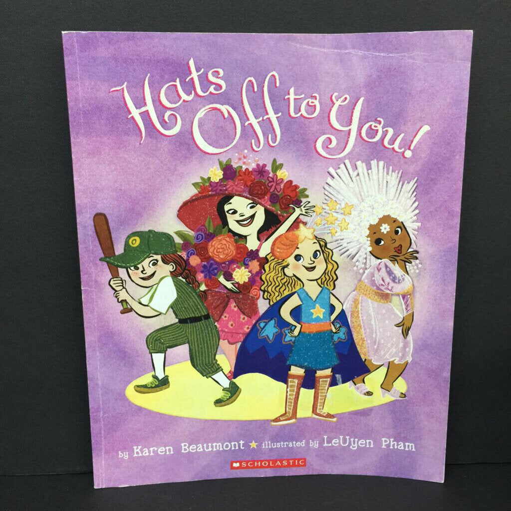 Hats Off To You! (Karen Beaumont) -paperback