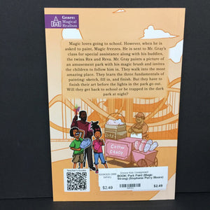 Park Paint (Magic Strong) (Stephanie Perry Moore) -reader paperback