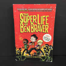 Load image into Gallery viewer, The Super Life of Ben Braver (Marcus Emerson) -series paperback
