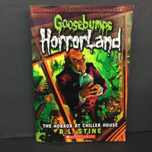 Load image into Gallery viewer, The Horror at Chiller House (Goosebumps HorrorLand) (R.L. Stine) -series paperback
