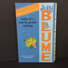 Load image into Gallery viewer, Tales of a Fourth Grade Nothing: Special Anniversary Edition (Judy Blame) (Fudge) -series paperback
