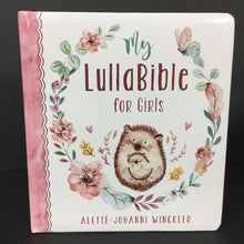 Load image into Gallery viewer, My LullaBible For Girls (Alette-Johanni Winckler) -religion board
