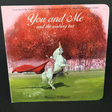 Load image into Gallery viewer, You and Me and the Wishing Tree (Nancy Tillman) -board
