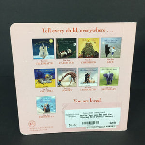 You and Me and the Wishing Tree (Nancy Tillman) -board