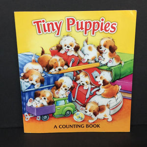 Tiny Puppies: A Counting Book (Math) -educational paperback