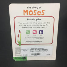 Load image into Gallery viewer, The Story of Moses (Roger Priddy Baby) (Baby&#39;s First Bible) -religion board

