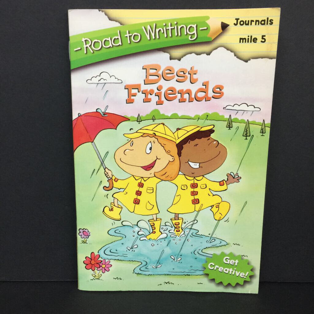 Best Friends (Road to Writing: Journals Mile 5) -activity workbook paperback