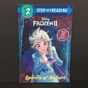 Spirits of Nature (Disney Frozen II) (Step Into Reading Level 2) -character reader paperback