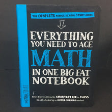 Load image into Gallery viewer, Everything You Need to Ace MATH in One Big Fat Notebook (The Complete Middle School Guide) (Altair Peterson &amp; Ouida Newton) (Math) -educational paperback
