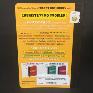 Everything You Need to Ace CHEMISTRY in One Big Fat Notebook (The Complete High School Guide) (Jennifer Swanson) (Science) -educational paperback