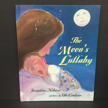 Load image into Gallery viewer, The Moon&#39;s Lullaby (Josephine Nobisso) -hardcover
