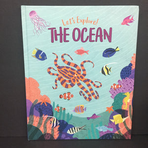 Let's Explore! The Ocean (Polly Cheeseman) (Sea Animals) -educational hardcover