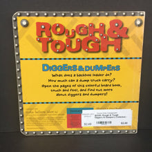 Load image into Gallery viewer, Rough &amp; Tough Diggers &amp; Dumpers (Vehicles) -educational board
