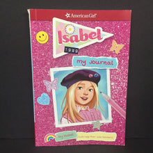 Load image into Gallery viewer, Isabel: My Journal 1999 (American Girl) (Isabel &amp; Julia Devillers) -series paperback
