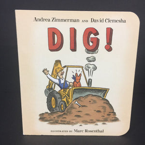 Dig! (Andrea Zimmerman & David Clemesha) -board