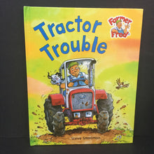Load image into Gallery viewer, Tractor Trouble (Farmer Fred) (Steve Smallman) -hardcover
