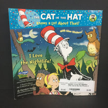 Load image into Gallery viewer, I Love the Nightlife! (The Cat in the Hat Knows a Lot About That!-character dr. seuss paperback
