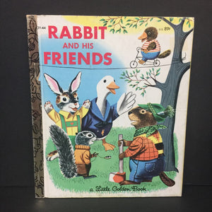 Rabbit and His Friends (Golden Book Vintage Collectible 1982) (Richard Scarry) -hardcover
