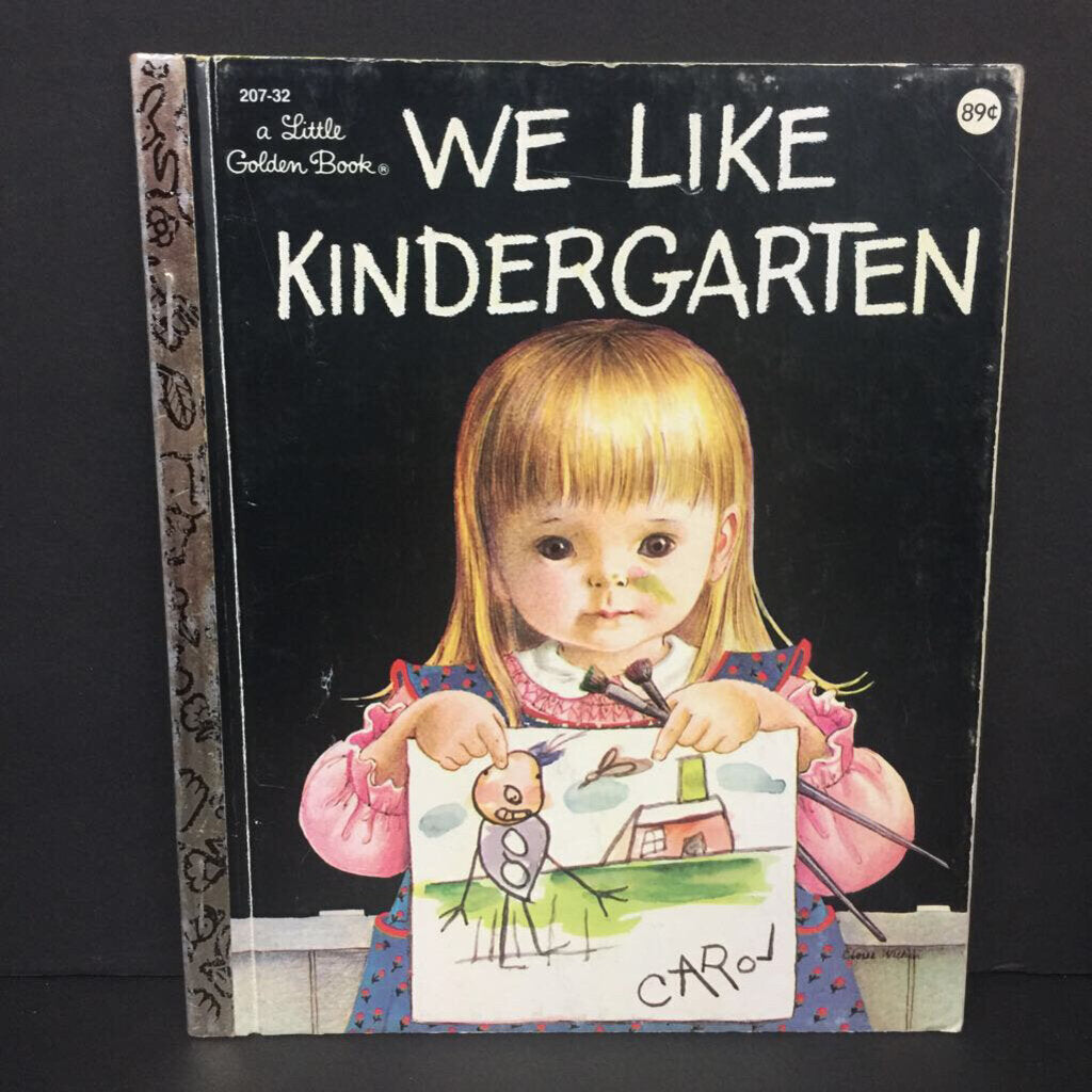We Like Kindergarten (Golden Book Vintage Collectible c. 1983) (Clara Cassidy) (Elementary School) -hardcover