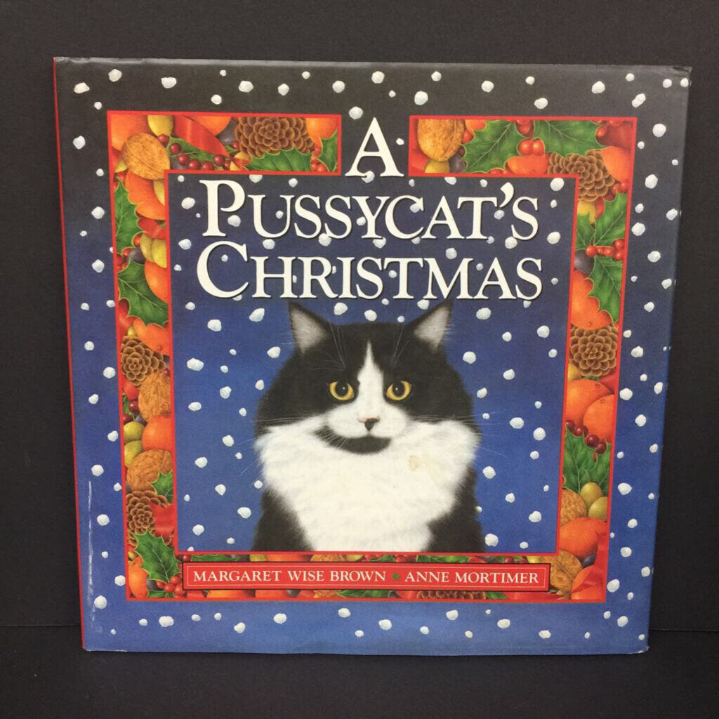 A Pussycat's Christmas (Margaret Wise Brown) (Season: Winter, Holiday) -hardcover