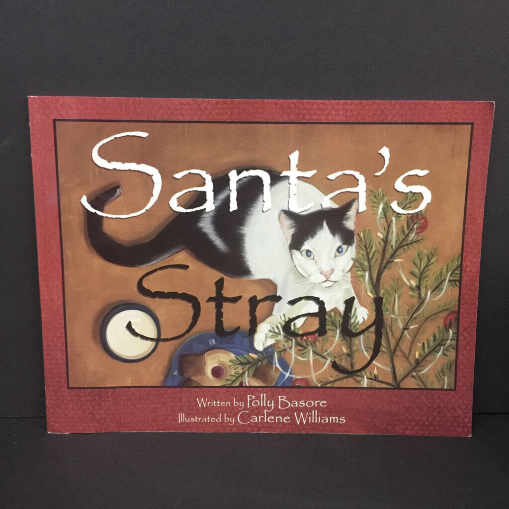 Santa's Stray (Polly Basore) (Season: Winter, Holiday: Christmas) -paperback