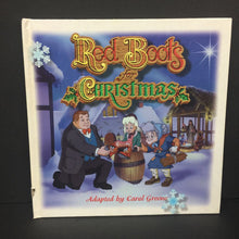 Load image into Gallery viewer, Red Boots for Christmas (Carol Greene) (Season: Winter, Holiday) -hardcover
