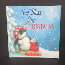 Load image into Gallery viewer, God Bless Our Christmas (Hannah C. Hall) (Season: Winter, Holiday) -paperback
