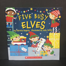 Load image into Gallery viewer, Five Busy Elves (Patricia Hegarty) (Season: Winter, Holiday: Christmas) -paperback
