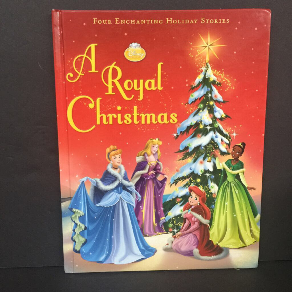 A Royal Christmas (Disney Princess) (Lisa Ann Marsoli) (Season: Winter, Holiday) -character hardcover