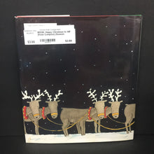 Load image into Gallery viewer, Happy Christmas to All! (Kenn Compton) (Season: Winter, Holiday) -hardcover
